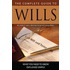The Complete Guide To Wills: What You Need To Know Explained Simply