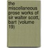 The Miscellaneous Prose Works Of Sir Walter Scott, Bart (Volume 19)