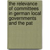 The Relevance Of Committees In German Local Governments And The Pat door Michael Kemmer