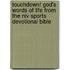 Touchdown! God's Words Of Life From The Niv Sports Devotional Bible