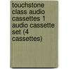 Touchstone Class Audio Cassettes 1 Audio Cassette Set (4 Cassettes) by Michael J. McCarthy