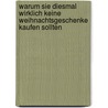 Warum Sie diesmal wirklich keine Weihnachtsgeschenke kaufen sollten door Joel Waldfogel
