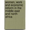 Women, Work And Economic Reform In The Middle East And North Africa door Valentine Moghadam