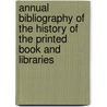 Annual Bibliography of the History of the Printed Book and Libraries by Abhb