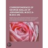 Correspondence Of George Baillie Of Jerviswood, M.dcc.ii-m.dcc.viii. door George Baillie