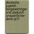 Deutsche Jugend - Bergewichtiger Und Dadurch Unsportlicher Denn Je?!