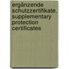 Ergänzende Schutzzertifikate. Supplementary Protection Certificates door Christopher Brückner