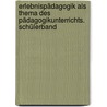 Erlebnispädagogik als Thema des Pädagogikunterrichts. Schülerband door Ulrich Lakemann