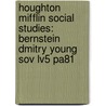 Houghton Mifflin Social Studies: Bernstein Dmitry Young Sov Lv5 Pa81 door Joanne E. Bernstein
