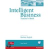 Intelligent Business Advanced Teacher's Book/Test Master Cd-Rom Pack by Nik Barrall