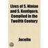 Lives Of S. Ninian And S. Kentigern. Compiled In The Twelfth Century