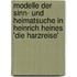 Modelle Der Sinn- Und Heimatsuche In Heinrich Heines 'Die Harzreise'