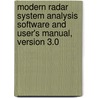 Modern Radar System Analysis Software And User's Manual, Version 3.0 door David K. Barton