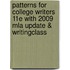 Patterns For College Writers 11E With 2009 Mla Update & Writingclass