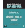Routledge Course In Modern Mandarin Chinese Workbook 2 (Traditional) door Claudia Ross