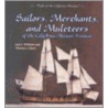 Sailors, Merchants, and Muleteers of the California Mission Frontier by Thomas L. Davis