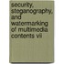 Security, Steganography, And Watermarking Of Multimedia Contents Vii