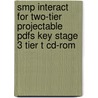 Smp Interact For Two-Tier Projectable Pdfs Key Stage 3 Tier T Cd-Rom door Smp