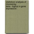 Statistical Analysis Of Microarray Data---Topics In Gene Expression.