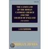 The Canon Law Of The Roman Catholic Church And The Church Of England by Rhidian Jones