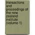 Transactions And Proceedings Of The New Zealand Institute (Volume 1)
