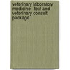 Veterinary Laboratory Medicine - Text And Veterinary Consult Package by John W. Harvey