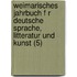 Weimarisches Jahrbuch F R Deutsche Sprache, Litteratur Und Kunst (5)