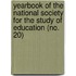 Yearbook Of The National Society For The Study Of Education (No. 20)