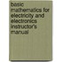 Basic Mathematics for Electricity and Electronics Instructor's Manual
