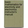 Basic Mathematics for Electricity and Electronics Instructor's Manual by Harry Foster