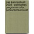 Das Kanzlerduell 2002 - Politisches Programm Oder Personlichkeitstest