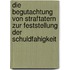 Die Begutachtung Von Straftatern Zur Feststellung Der Schuldfahigkeit