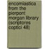 Encomiastica from the Pierpont Morgan Library (Scriptores Coptici 48)