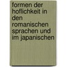 Formen Der Hoflichkeit In Den Romanischen Sprachen Und Im Japanischen by Thomas Strobel