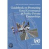 Guidebook On Promoting Good Governance In Public-Private Partnerships door United Nations Economic Commission For Europe