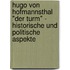 Hugo von Hofmannsthal "Der Turm" - Historische und politische Aspekte