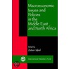 Macroeconomic Issues And Policies In The Middle East And North Africa door Zubair Iqbal