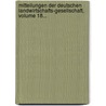 Mitteilungen Der Deutschen Landwirtschafts-Gesellschaft, Volume 18... door Reichsn Hrstand