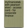 Myfinancelab With Pearson Etext - Access Card - For Corporate Finance door Peter DeMarzo