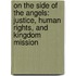 On The Side Of The Angels: Justice, Human Rights, And Kingdom Mission