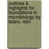 Outlines & Highlights For Foundations In Microbiology By Talaro, Isbn door Cram101 Textbook Reviews