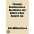 Personal Reminiscences, Anecdoates, And Letters Of Gen. Robert E. Lee