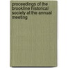 Proceedings Of The Brookline Historical Society At The Annual Meeting door Brookline Historical Society