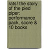 Rats! The Story Of The Pied Piper: Performance Pack, Score & 10 Books door Jean Perry