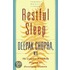 Restful Sleep: The Complete Mind/Body Program For Overcoming Insomnia