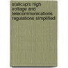 Stallcup's High Voltage and Telecommunications Regulations Simplified by Stallcup