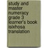 Study And Master Numeracy Grade 3 Learner's Book Isixhosa Translation