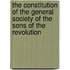 The Constitution Of The General Society Of The Sons Of The Revolution