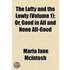The Lofty And The Lowly (Volume 1); Or, Good In All And None All-Good