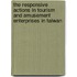 The Responsive Actions In Tourism And Amusement Enterprises In Taiwan